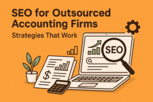 SEO for Outsourced Accounting Firms