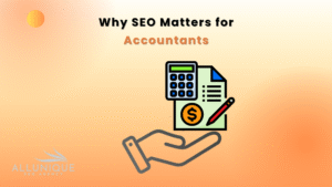SEO Matters for Accountants