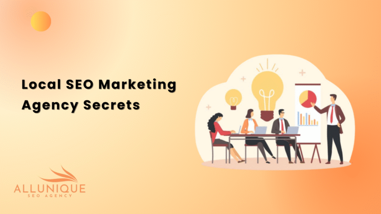 Local SEO Marketing Agency Secrets