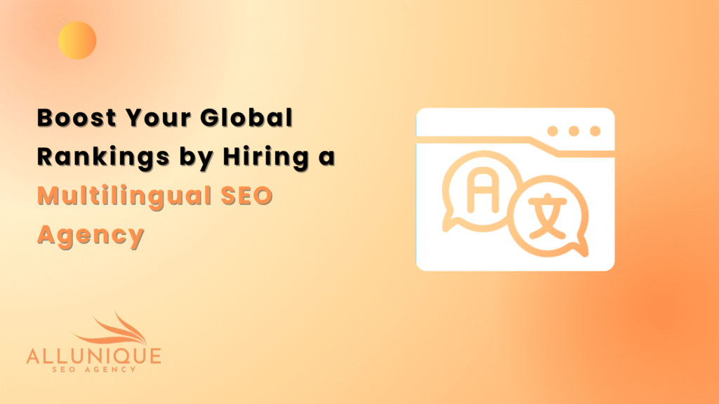 Hiring a Multilingual SEO Agency